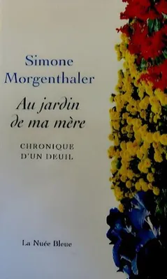 Image de Au jardin de ma mère