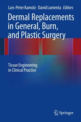 Produktbild von Dermal Replacements in General, Burn, and Plastic Surgery