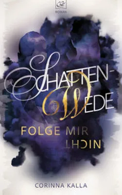 Obrázok produktu pre Schattenwede - Folge mir nicht