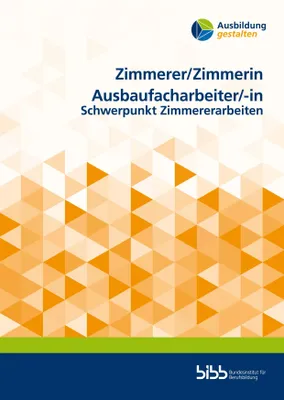 Produktbild von Zimmerer/Zimmerin Ausbaufacharbeiter/Ausbaufacharbeiterin