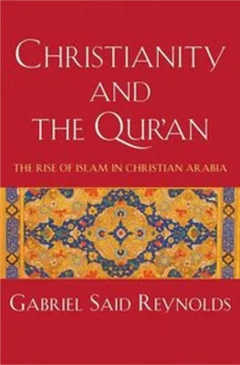 Produktbild von Das Christentum und der Qur'an