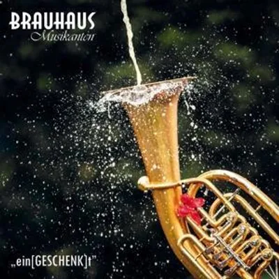 Produktbild von Brauhaus Musikanten: Ein[GESCHENK]t