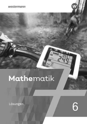 Obrázok produktu pre Mathematik 6. Lösungen  Ausgabe 2022 für das 5. und 6. Schuljahr