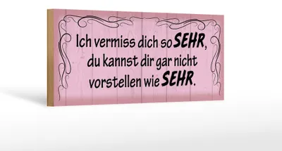 Produktbild von Holzschild Spruch 27x10cm ich vermiss dich so sehr wie
