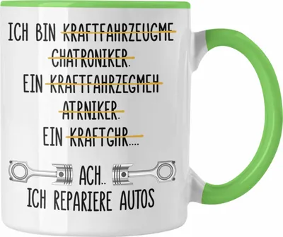 Produktbild von Trendation - KFZ Mechaniker Geschenk Lustig Tasse mit Spruch für Automechaniker Geschenkidee Kaffeetasse Werkstatt (Grün)