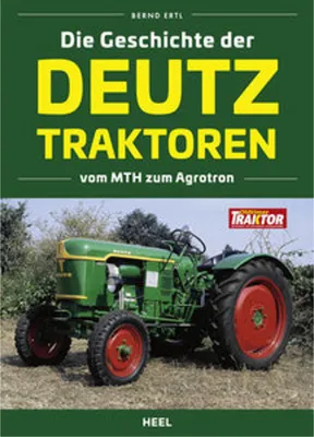 Immagine prodotto di Die Geschichte der Deutz Traktoren