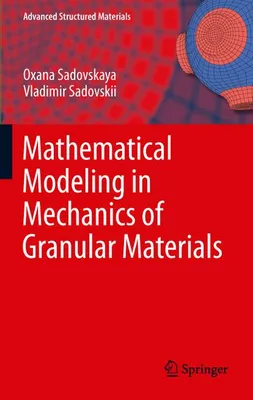 Obrázek produktu pro Mathematical Modeling in Mechanics of Granular Materials