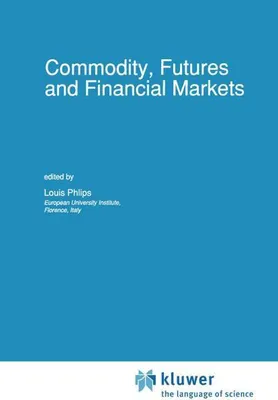 Obrázok produktu pre Commodity, Futures and Financial Markets