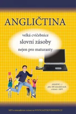 Produktbild von Angličtina velká cvičebnice slovní zásoby nejen pro maturanty (Pařízková Štěpánka)