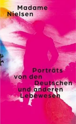 Obrázek produktu pro Porträts von den Deutschen und anderen Lebewesen