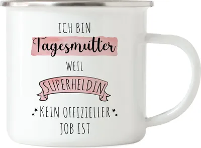 Produktbild von Ich Bin Tagesmutter Weil Superheldin Kein Anerkannter Job Ist Emaille Tasse Geschenk Danke Sagen