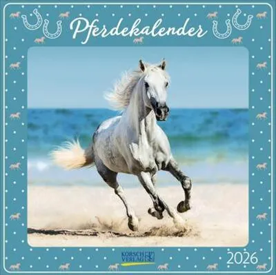 Produktbild von Korsch Pferdekalender 2026: Witzige Ponys & edle Großpferde, viel Platz für Notizen, Feiertage D/A/CH