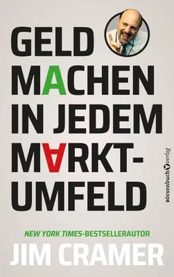Produktbild von Geld machen in jedem Marktumfeld