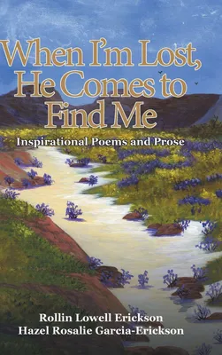 Produktbild von When I'm Lost, He Comes to Find Me