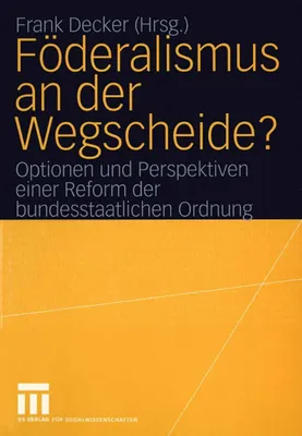 Produktbild von Föderalismus an der Wegscheide?