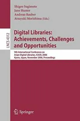 Produktbild von Digital Libraries: Achievements, Challenges and Opportunities