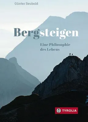 Obrázok produktu pre Bergsteigen - Eine Philosophie des Lebens