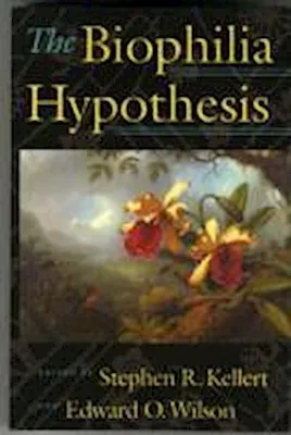 Obrázok produktu pre The Biophilia Hypothesis