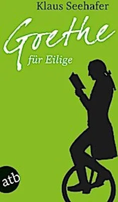 Image de Goethe für Eilige