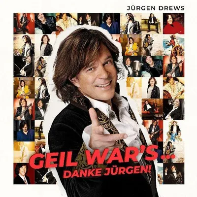Produktbild von Jürgen Drews: Geil war's... Danke Jürgen!