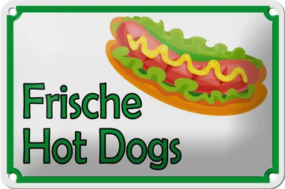 Produktbild von Blechschild Hinweis 18x12cm frische Hot Dogs Restaurant