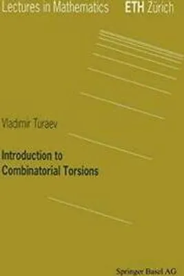 Obrázek produktu pro Introduction to Combinatorial Torsions