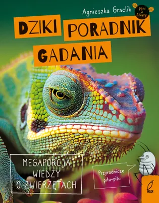 Image de Dziki poradnik gadania Megaporcja wiedzy o zwierzêtach Agnieszka Graclik (Buch auf Polnisch)