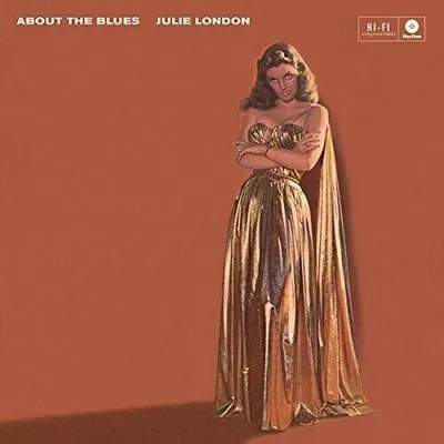 Image de Julie London : About The Blues (remastered) (180g) (Limited Edition) (+ Bonustracks) - Waxtime - (LP / A)