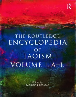 Zdjęcie produktu dla The Routledge Encyclopedia of Taoism