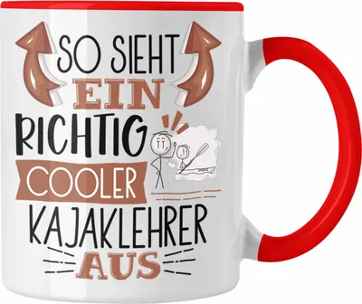 Produktbild von Trendation - So Sieht Ein Richtig Cooler Kajaklehrer Aus Tasse Geschenk für Kajaklehrer Geburtstag Geschenkdiee (Rot)