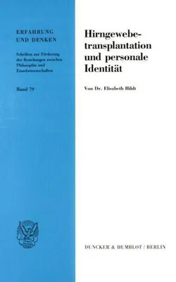 Immagine prodotto di Hirngewebetransplantation und personale Identität.