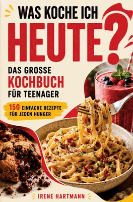 Produktbild von Das große Kochbuch für Teenager für junge Köche!