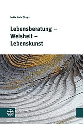 Produktbild von Lebensberatung - Weisheit - Lebenskunst
