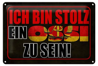 Produktbild von Blechschild Spruch 30x20cm ich bin stolz ein Ossi zu sein