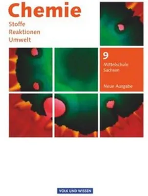 Produktbild von Chemie: Stoffe - Reaktionen - Umwelt 9. Schuljahr. Schülerbuch Mittelschule Sachsen