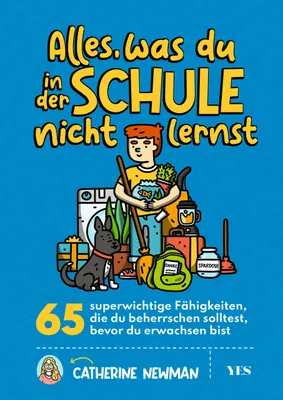 Produktbild von Alles, was du in der Schule nicht lernst