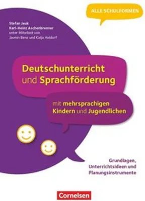 Obrázok produktu pre Deutschunterricht und Sprachförderung mit mehrsprachigen Kindern und Jugendlichen - Grundlagen, Unterrichtsideen und Planungsinstrumente