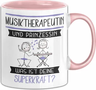 Produktbild von Musiktherapeutin Und Prinzessin Tasse Geschenk Für Eine Musiktherapeutin Geburtstag Was Ist Deine Superkraft (Rosa)