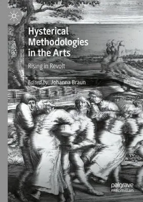 Image de Hysterical Methodologies in the Arts