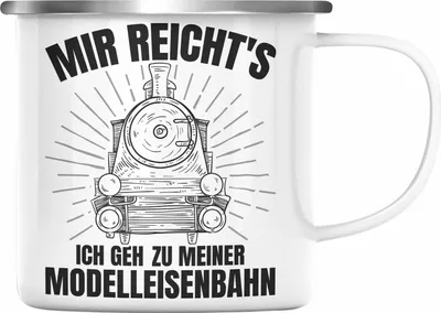 Produktbild von Trendation - Mir Reichts Ich Geh Zu Meiner Modelleisenbahn Geschenk Emaille Tasse Dampflok Spruch Mönner Geschenkdidee (Silber)