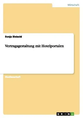 Zdjęcie produktu dla Vertragsgestaltung mit Hotelportalen
