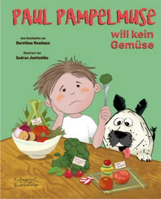 Produktbild von Paul Pampelmuse will kein Gemüse