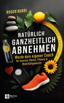 Produktbild von Natürlich ganzheitlich abnehmen