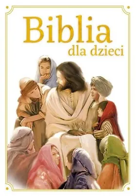 Zdjęcie produktu dla ISBN Biblia dla dzieci A4, Polski, Twarda okładka, 120 stron(y)