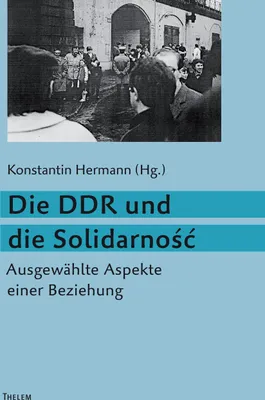 Produktbild von Die DDR und die Solidarno¿¿