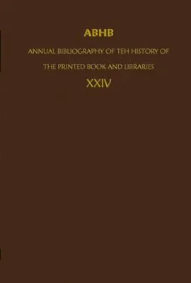 Zdjęcie produktu dla ABHB/ Annual Bibliography of the History of the Printed Book and Libraries