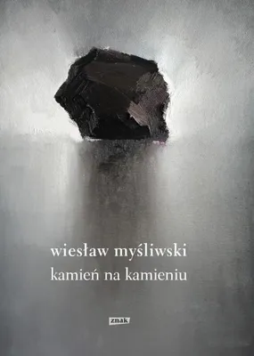 Obrázek produktu pro Kámen na kameni – Wiesław Myśliwski
