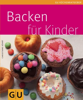 Produktbild von Kührt, C: Backen für Kinder