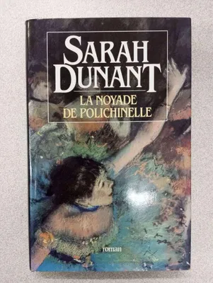 Image de La noyade de polichinelle