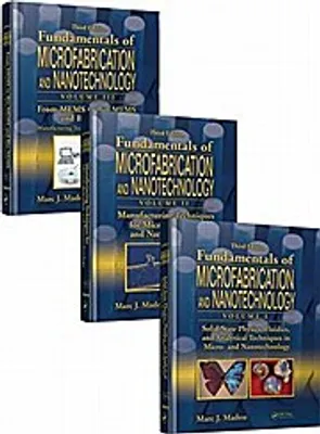 Immagine prodotto di Fundamentals of Microfabrication and Nanotechnology, Three-Volume Set